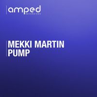 Mekki Martin - PUMP