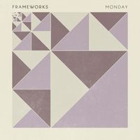 Frameworks - Monday