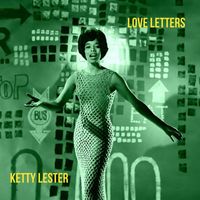Ketty Lester - Love Letters