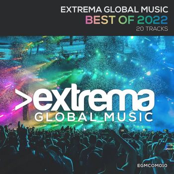 Various Artists - Extrema Global Music - Best Of 2022