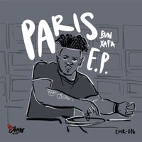 Bun Xapa - Paris EP