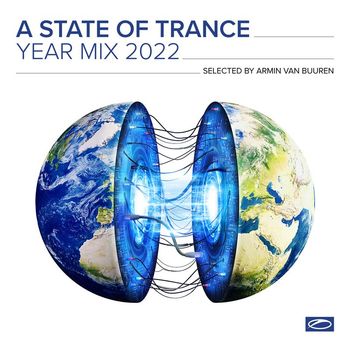 Various Artists - A State Of Trance Year Mix 2022 (Selected by Armin van Buuren)