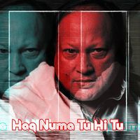 Nusrat Fateh Ali Khan - Haq Numa Tu Hi Tu (Original)