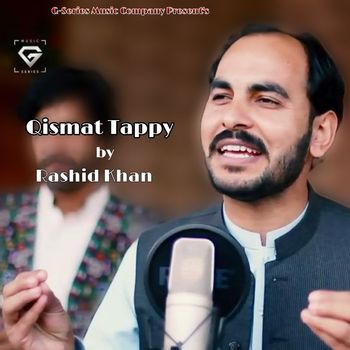 Rashid Khan - Qismat Tappy