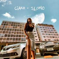Ciana - SloMo
