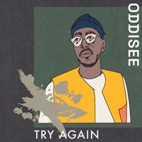 Oddisee - Try Again