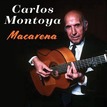 Carlos Montoya - Macarena