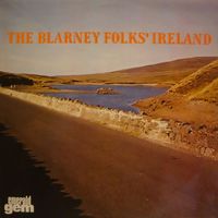 The Blarney Folk - The Blarney Folks' Ireland