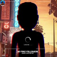 Mr. Dee - No Fake Followers