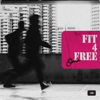 Onin - Fit 4 Free (Explicit)
