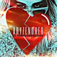 Ary Zendher - La Rompe Corazones