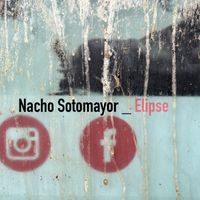 Nacho Sotomayor - Elipse