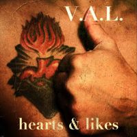 V.A.L. - Hearts & Likes