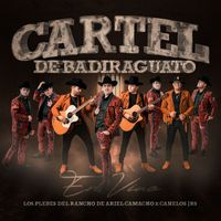 Los Plebes Del Rancho De Ariel Camacho and Canelos Jrs - Cartel De Badiraguato (En Vivo)