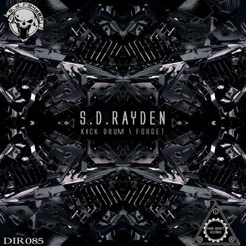 S.D. Rayden - Kick Drum