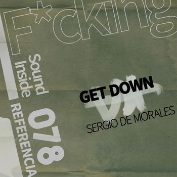 Sergio de Morales - GET DOWN