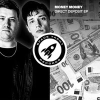 Money Money - Direct Deposit EP