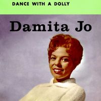 Damita Jo - Dance With A Dolly (With A Hole In Her Stocking)