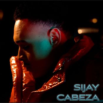Sijay - Cabeza (Explicit)