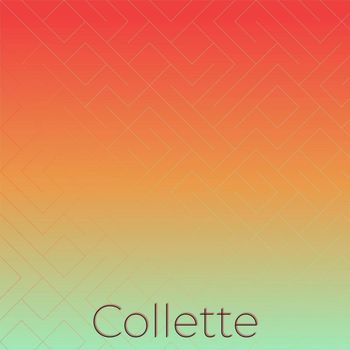 Various Artists - Collette