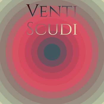 Various Artist - Venti scudi