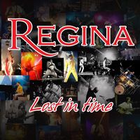 Regina - Lost in Time
