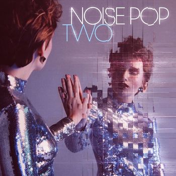 Various Artists - Noise Pop 2