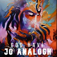 Jo Analogh - God Havi