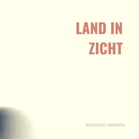 Lander - Land In Zicht (Acoustic Version)