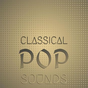 Various Artists - Classical Pop Sounds
