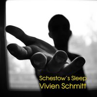 Vivien Schmitt - Schestow's Sleep