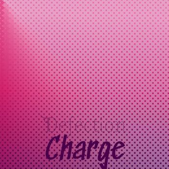Various Artists - Defection Charge