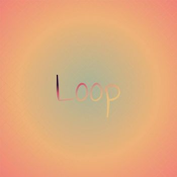 Various Artists - Loop