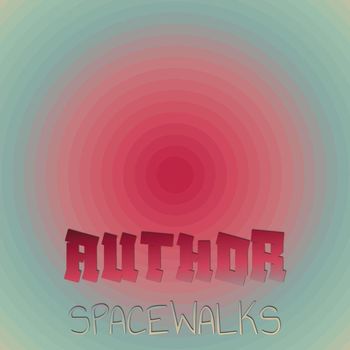 Various Artists - Author Spacewalks