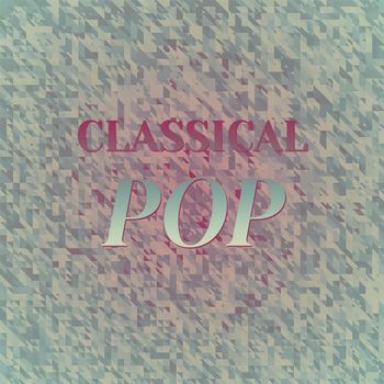 Various Artists - Classical Pop