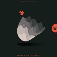 Ryan Ghostline - Water and Stone