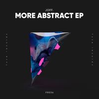 JOFF. - More Abstract EP