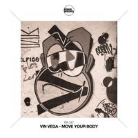 Vin Vega - Move Your Body