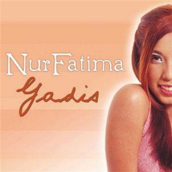 Nur Fatima - Gadis