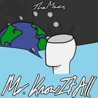 The Macs - Mr. Know It All