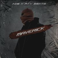 A.C.E - Maverick (Explicit)