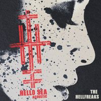 The Hellfreaks - Hello Sea! (Acoustic)