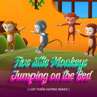 Selena - Five Little Monkeys Jumping On The Bed (Lưu Thiên Hương Remix)