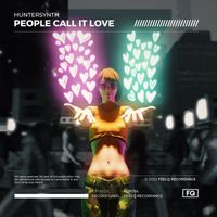 Huntersynth - People Call It Love