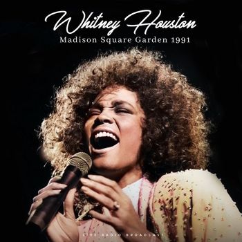 Whitney Houston - Madison Square Garden 1991 (live)
