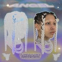 Lava La Rue featuring Deb Never - Angel (Explicit)