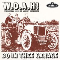 Thee Headcoats - W.O.A.H! Bo In Thee Garage