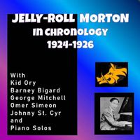 Jelly Roll Morton - Complete Jazz Series: 1924-1926 - Jelly Roll Morton
