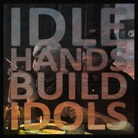 Giuliano - Idle Hands Build Idols