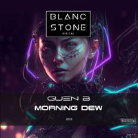 Guen B - Morning Dew